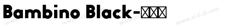 Bambino Black字体转换